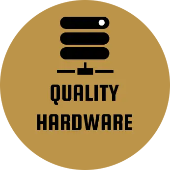 Quality hardware